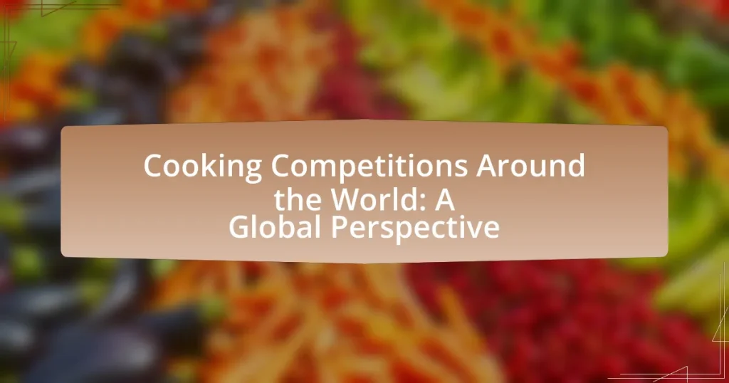 Cooking Competitions Around the World: A Global Perspective